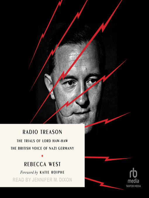 Title details for Radio Treason by Rebecca West - Available